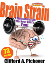 Brain Strain (eBook): A Mental Muscle Workout That's Fun! 73 Puzzles from ODYSSEY